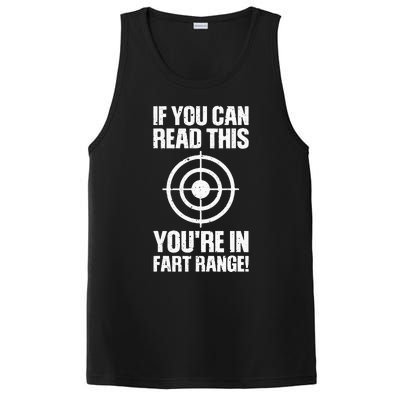 Funny Fart Gift If You Can Read This Youre In Fart Range PosiCharge Competitor Tank