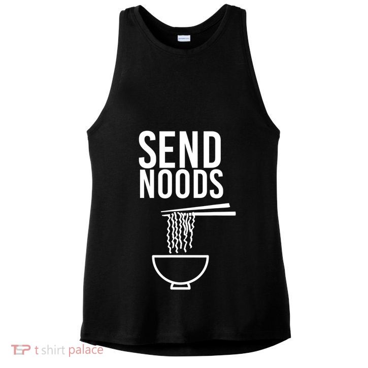Funny Food Gift Send Noods Foodie Lover Tee Ladies PosiCharge Tri-Blend Wicking Tank