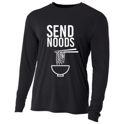 Funny Food Gift Send Noods Foodie Lover Tee Cooling Performance Long Sleeve Crew