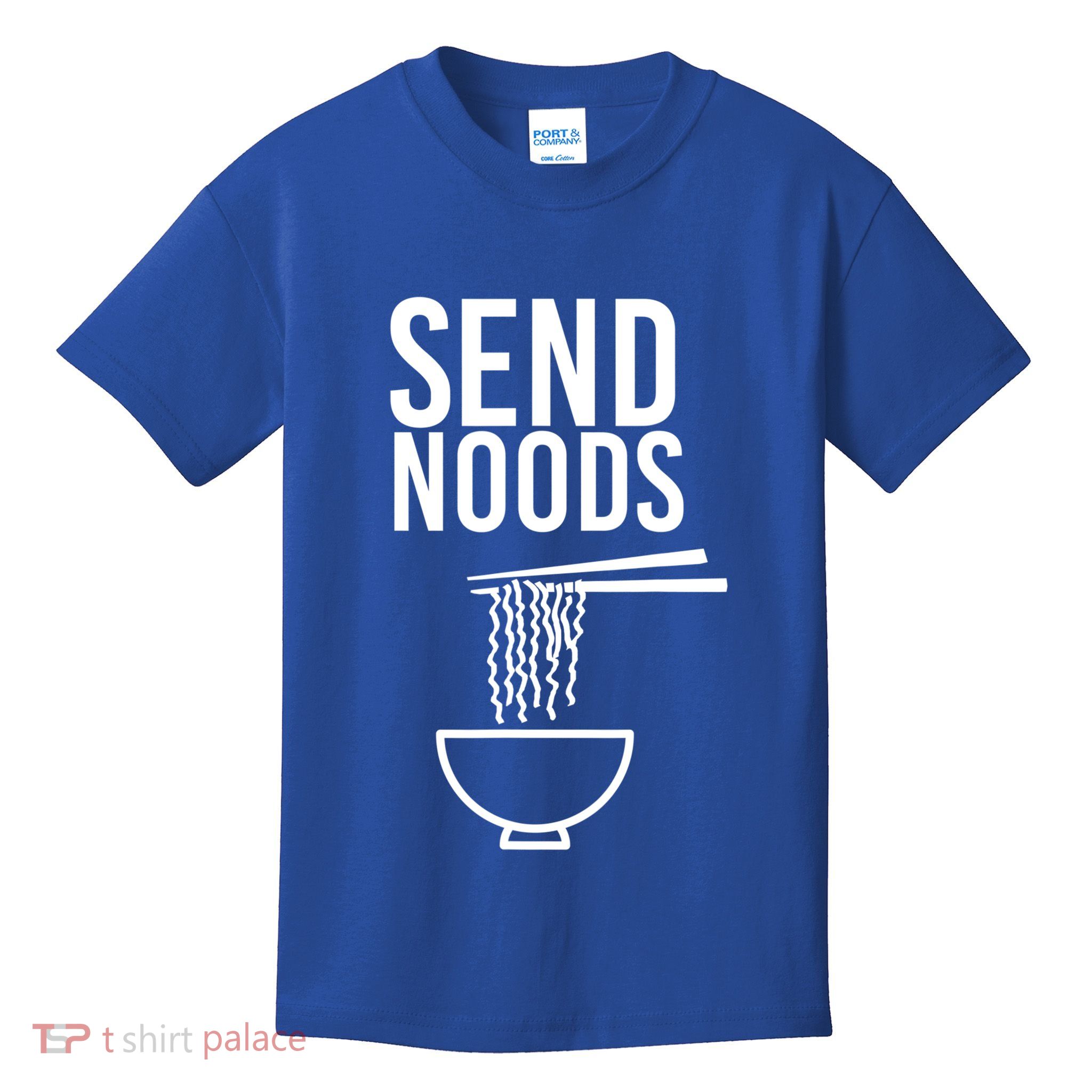 Funny Food Gift Send Noods Foodie Lover Tee Kids T-Shirt