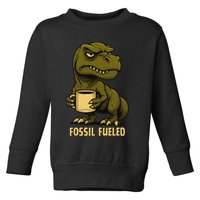 Fossil Fueled Grumpy Toddler Sweatshirt