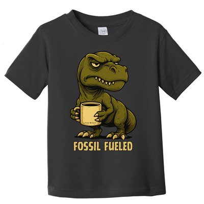 Fossil Fueled Grumpy Toddler T-Shirt