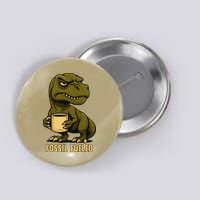 Fossil Fueled Grumpy Button