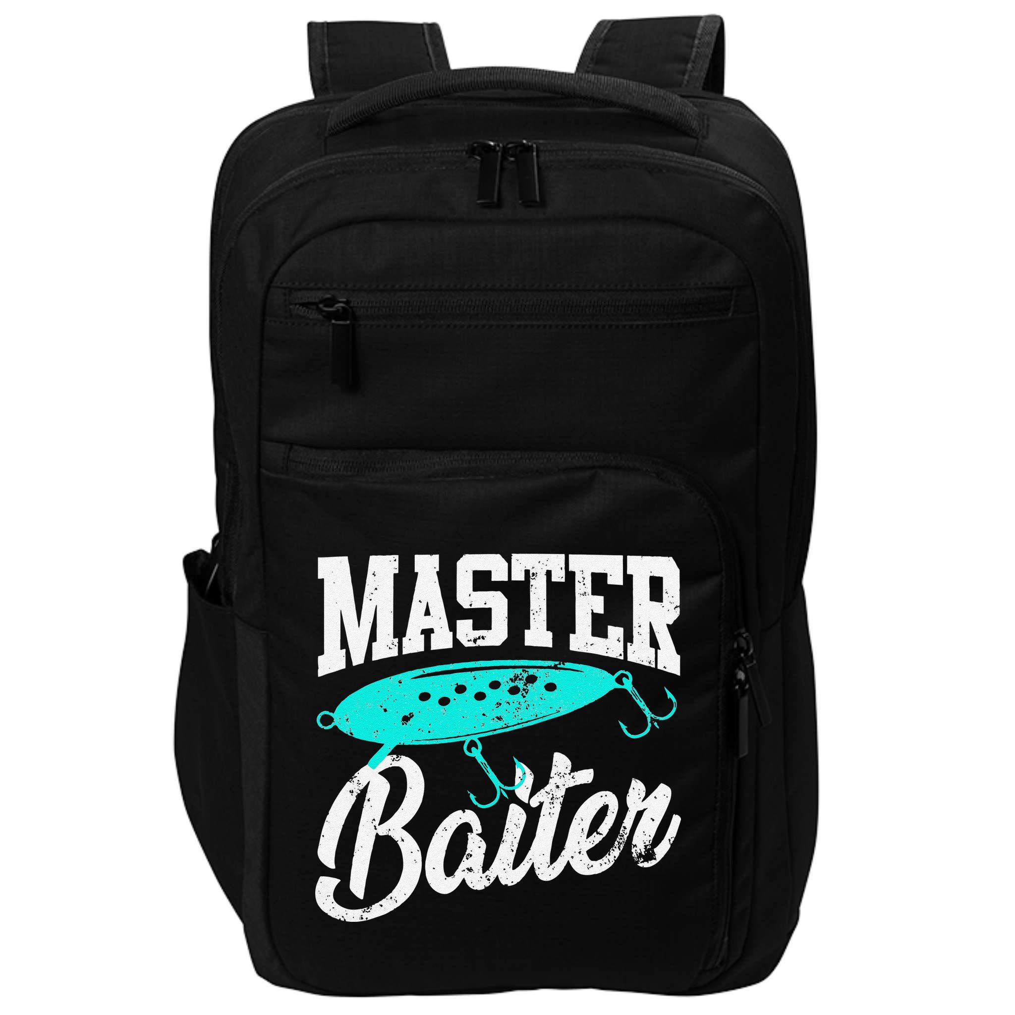 Funny Fishermen Gifts Adult Humor Fishings Master Baiter Impact Tech Backpack
