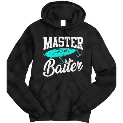 Funny Fishermen Gifts Adult Humor Fishings Master Baiter Tie Dye Hoodie