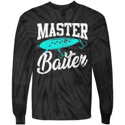 Funny Fishermen Gifts Adult Humor Fishings Master Baiter Tie-Dye Long Sleeve Shirt