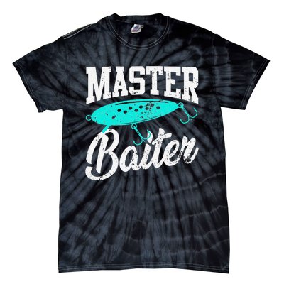 Funny Fishermen Gifts Adult Humor Fishings Master Baiter Tie-Dye T-Shirt