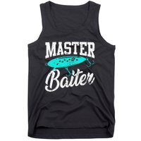 Funny Fishermen Gifts Adult Humor Fishings Master Baiter Tank Top