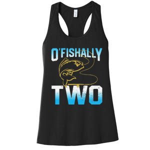 Fishing Fisherman Gifts For 2 Year Old 2nd Birthday Women's Racerback Tank