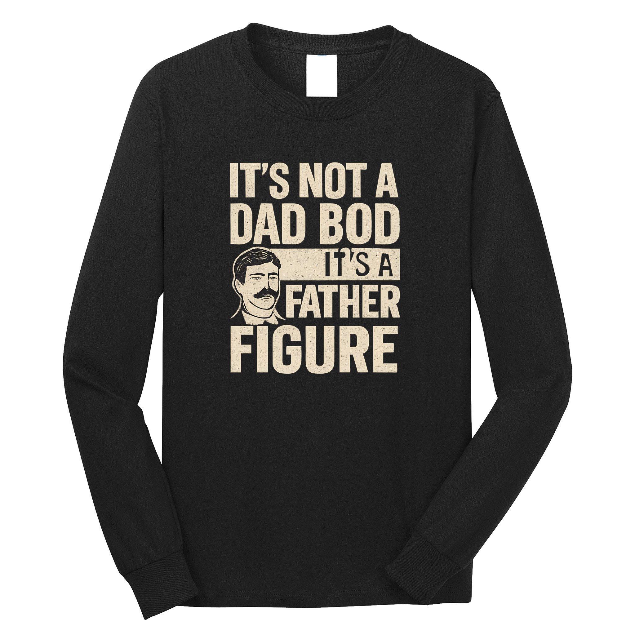 Father Figure Gift for Dad Long Sleeve Shirt