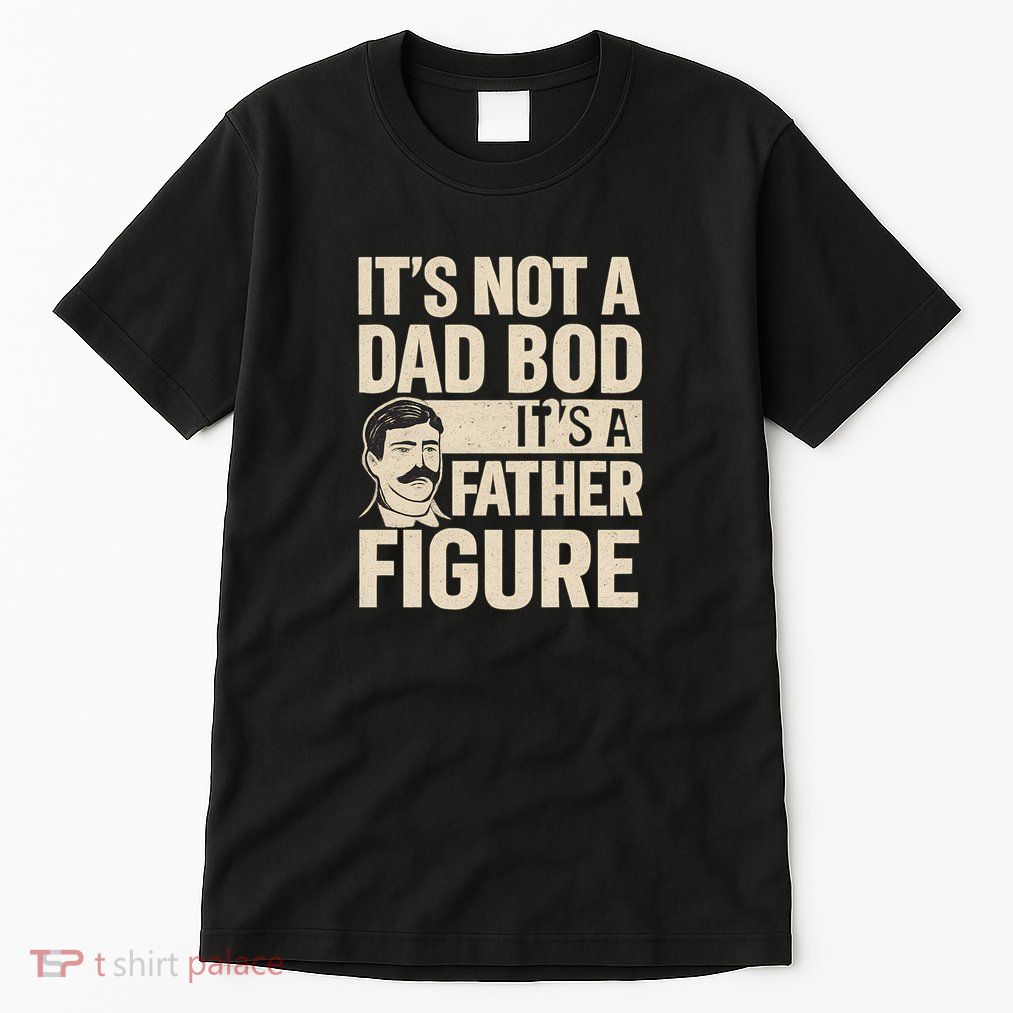 Father Figure Gift for Dad Tall T-Shirt