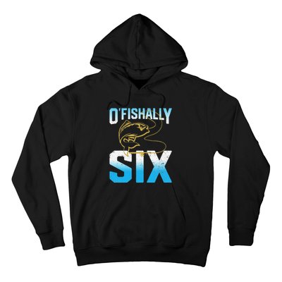 Fishing Fisherman Gifts For 6 Year Old 6th Birthday Hoodie