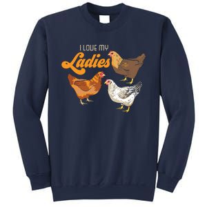 Funny Farmer Gift I Love My Ladies Chicken Sweatshirt