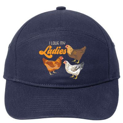 Funny Farmer Gift I Love My Ladies Chicken 7-Panel Snapback Hat