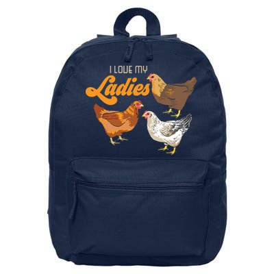 Funny Farmer Gift I Love My Ladies Chicken 16 in Basic Backpack