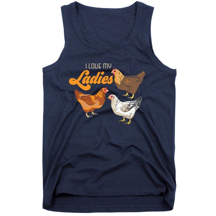 Funny Farmer Gift I Love My Ladies Chicken Tank Top