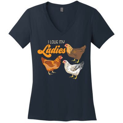 Funny Farmer Gift I Love My Ladies Chicken Women's V-Neck T-Shirt