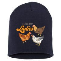 Funny Farmer Gift I Love My Ladies Chicken Short Acrylic Beanie