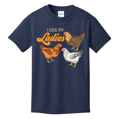 Funny Farmer Gift I Love My Ladies Chicken Kids T-Shirt