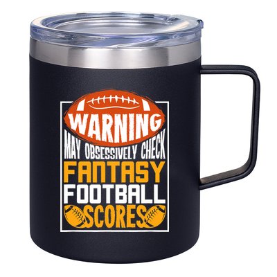 Fantasy Football Gift For A Fantasy Football Player 12oz Stainless Steel Coffee Mug