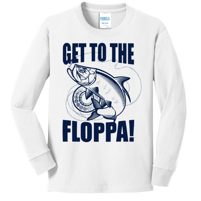 Funny Fishing Get To The Floppa Sarcastic Fisherman Kids Long Sleeve Shirt