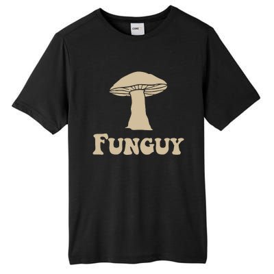 Fungi Fun Guy Funny Mushroom Lover Tall Fusion ChromaSoft Performance T-Shirt