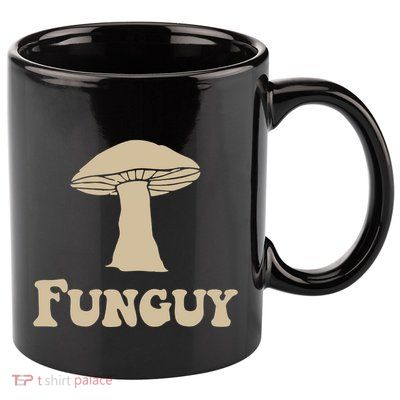 Fungi Fun Guy Funny Mushroom Lover 11oz C Handle Ceramic Mug