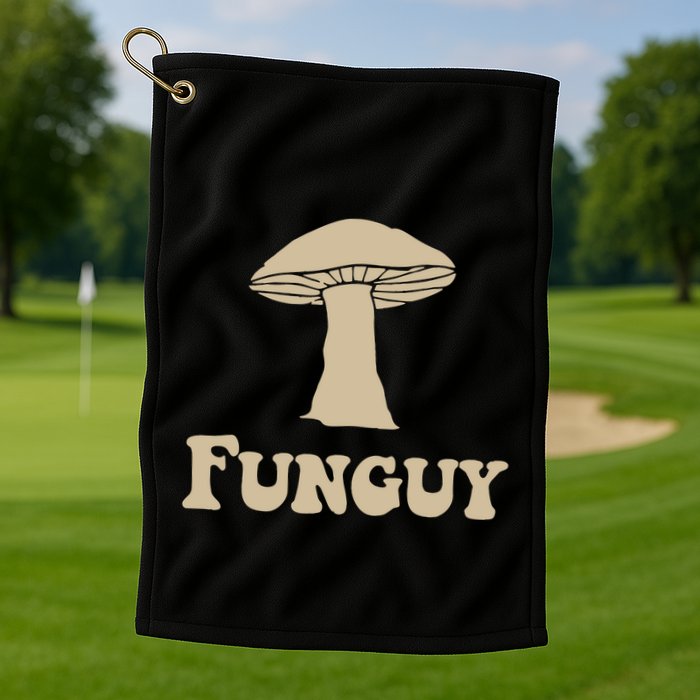 Fungi Fun Guy Funny Mushroom Lover Golf Towel