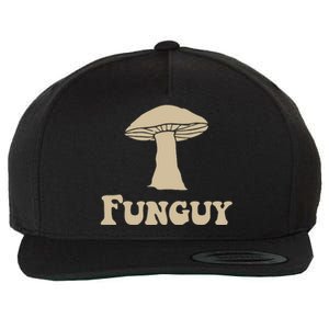 Fungi Fun Guy Funny Mushroom Lover Wool Snapback Cap