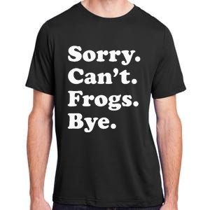 Funny Frog Gift For Men Women Adult ChromaSoft Performance T-Shirt