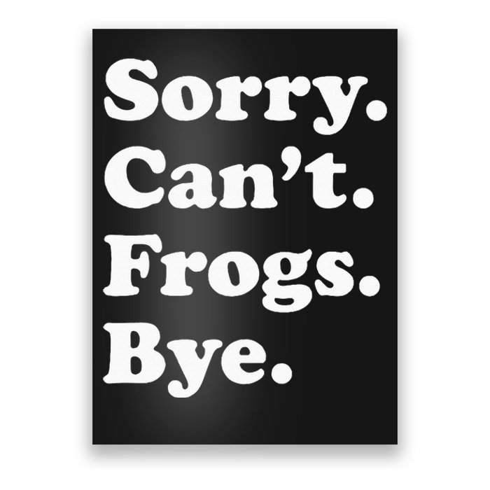 Funny Frog Gift For Men Women Poster