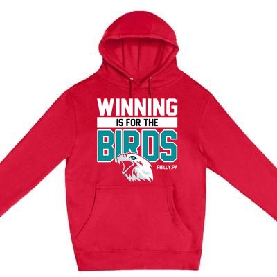 Football Fan Gear | Winning Is For The Birds Premium Pullover Hoodie