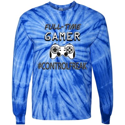 Funny Fullmeaningful Gifttime Gamer Control Freak Gaming Meaningful Gift Video G Tie-Dye Long Sleeve Shirt