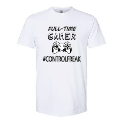 Funny Fullmeaningful Gifttime Gamer Control Freak Gaming Meaningful Gift Video G Softstyle CVC T-Shirt