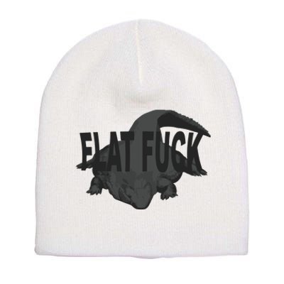 Flat Fuck Gators Short Acrylic Beanie