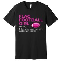 Flag Football Girl Definition Premium T-Shirt