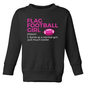 Flag Football Girl Definition Toddler Sweatshirt