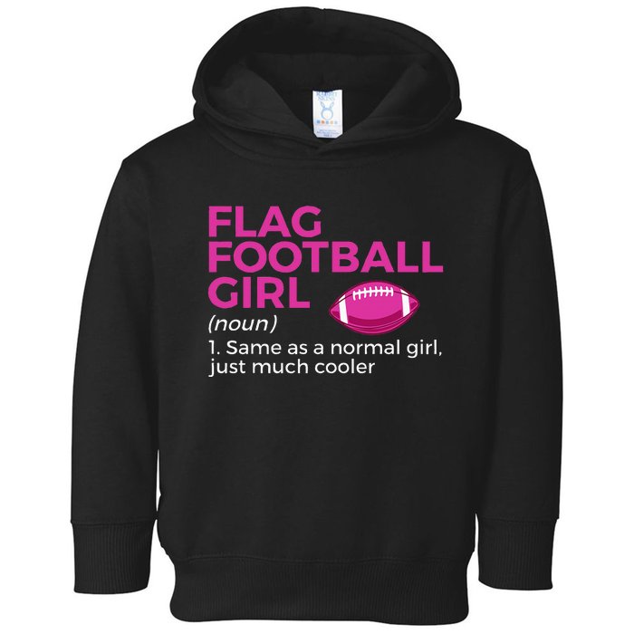 Flag Football Girl Definition Toddler Hoodie