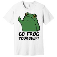 Funny Frog Go Frog Yourself! Gift Premium T-Shirt