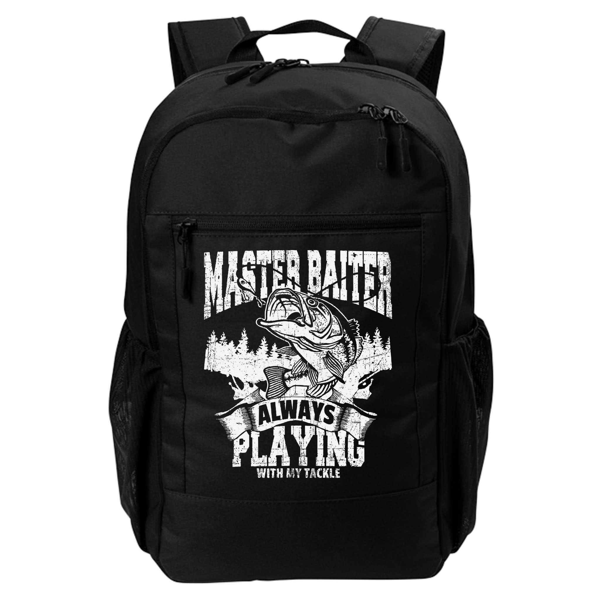 Funny Fishing Gift Master Baiter Playing W My Tackle Backpack