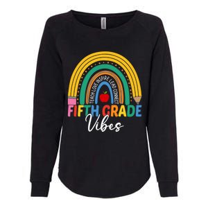 Funny Fifth Grade Teacher Rainbow Team 5Th Grade Vibes Gift Womens California Wash Sweatshirt