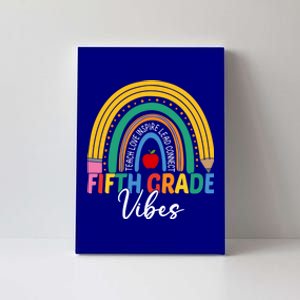 Funny Fifth Grade Teacher Rainbow Team 5Th Grade Vibes Gift Canvas