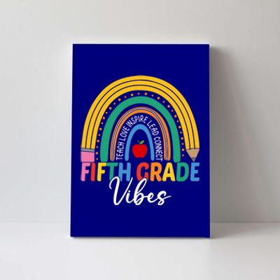 Funny Fifth Grade Teacher Rainbow Team 5Th Grade Vibes Gift Canvas