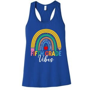 Funny Fifth Grade Teacher Rainbow Team 5Th Grade Vibes Gift Women's Racerback Tank