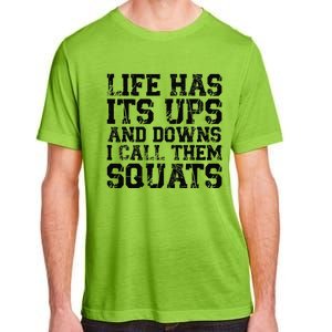 Funny Fitness Gym Workout Weights Squat Adult ChromaSoft Performance T-Shirt