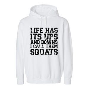 Funny Fitness Gym Workout Weights Squat Garment-Dyed Fleece Hoodie