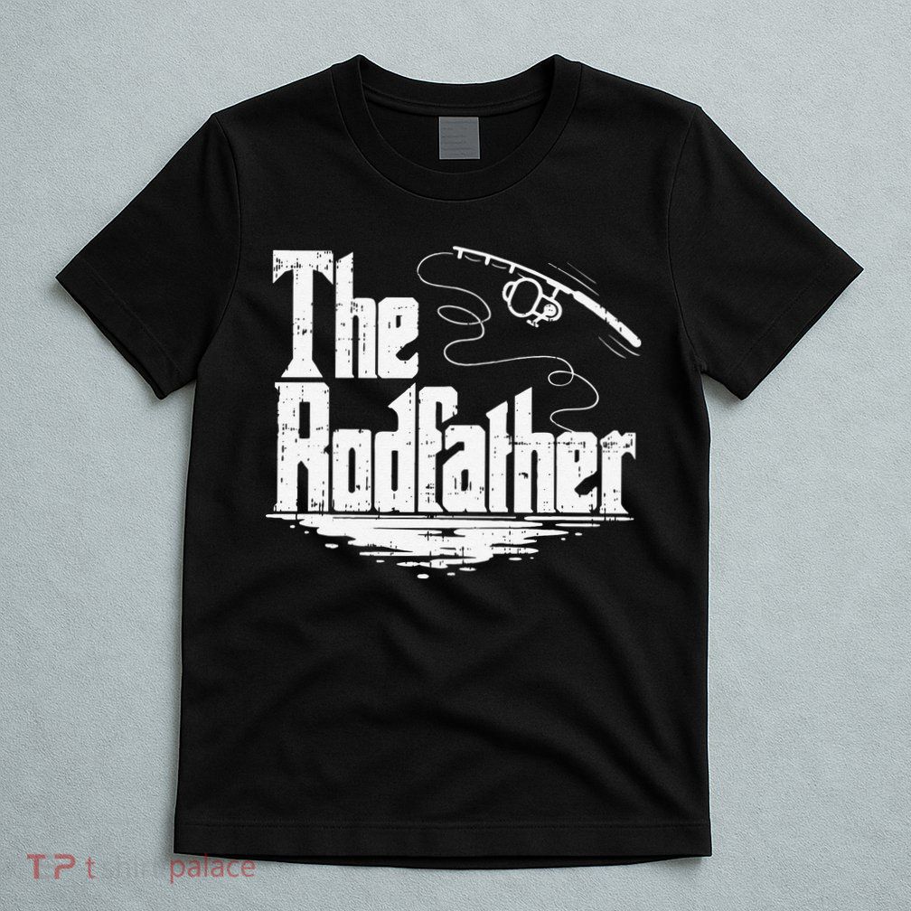 Funny Fishing Gift The Rodfather T-Shirt