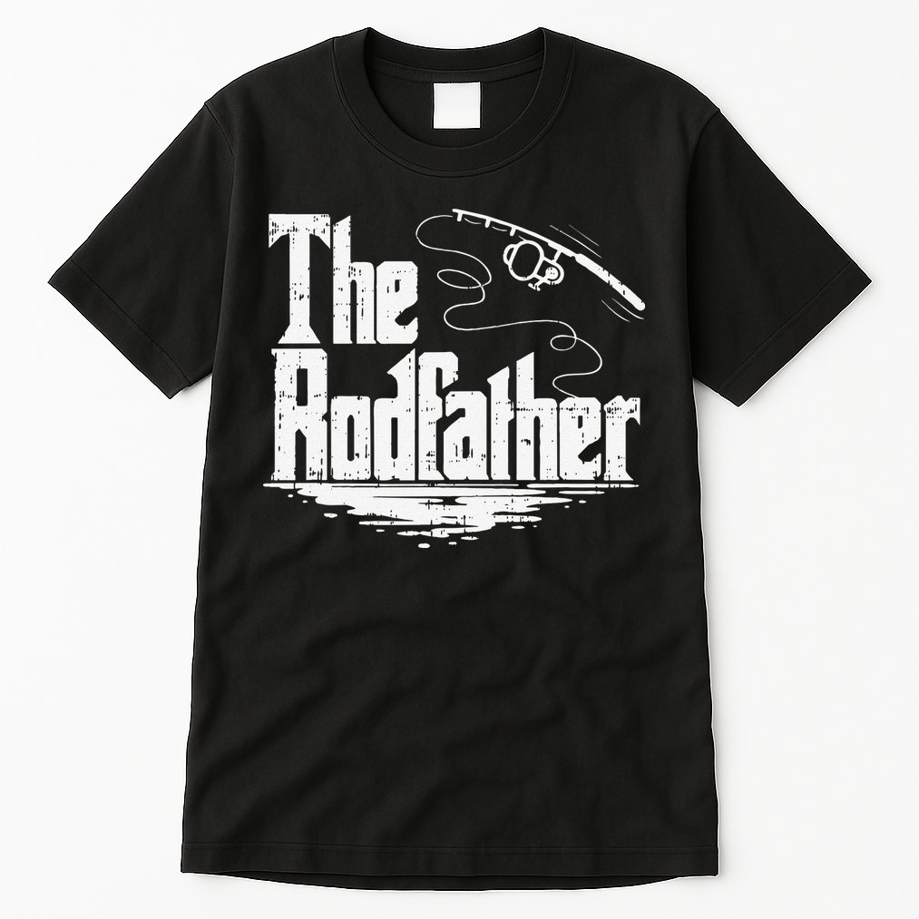 Funny Fishing Gift The Rodfather Tall T-Shirt