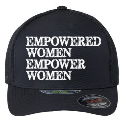 Feminist Funny Gift Funny Gift Empowered Empower Feminism Gift Flexfit Unipanel Trucker Cap