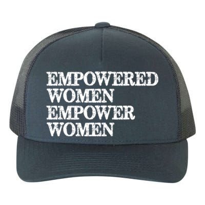 Feminist Funny Gift Funny Gift Empowered Empower Feminism Gift Yupoong Adult 5-Panel Trucker Hat